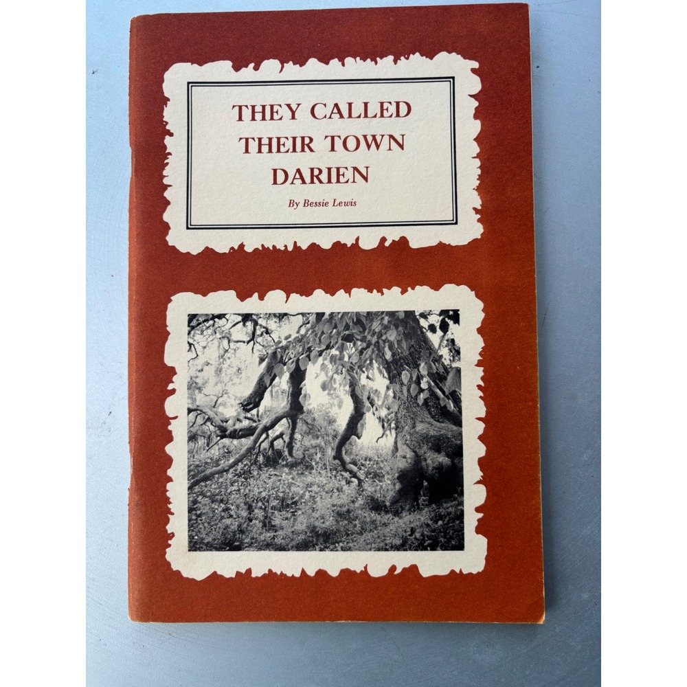 They Called Their Town Darien Bessie Lewis 1975 Signed Georgia History Booklet